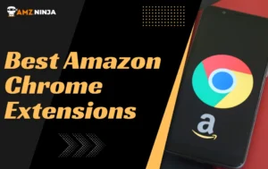 Best Amazon Chrome Extensions