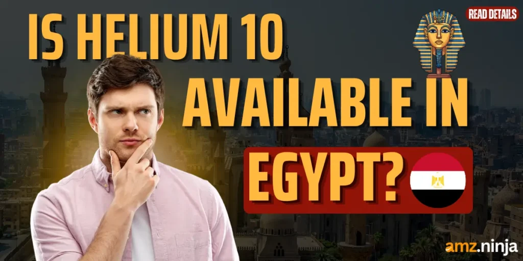 Helium 10 Availability in Egypt
