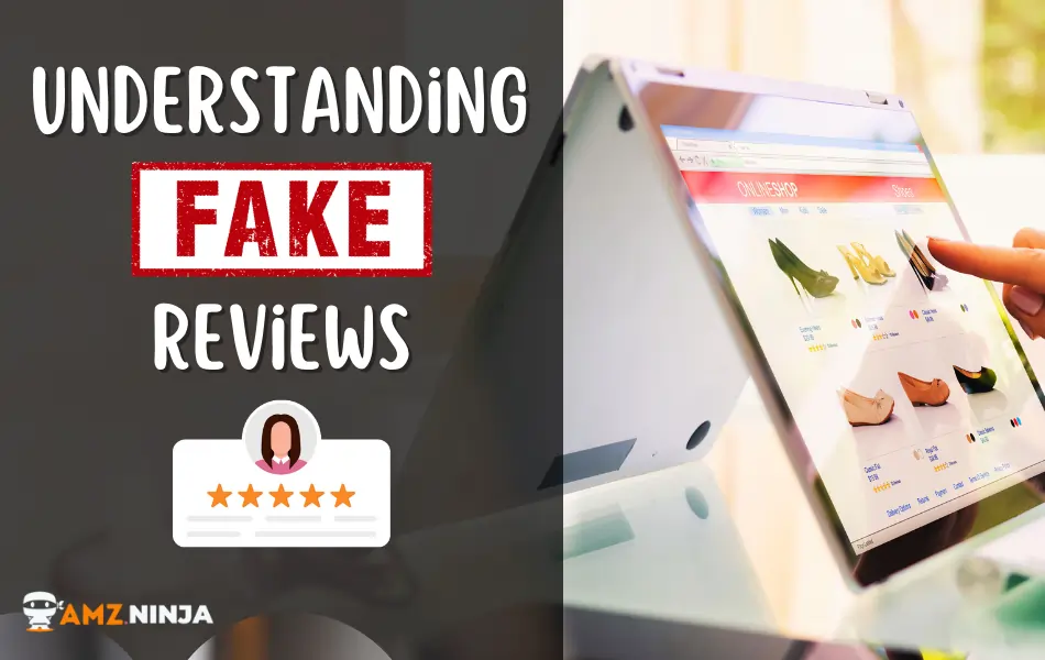 Amazon Fake Reviews