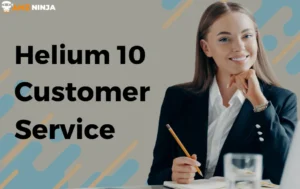 Helium 10 Customer Service