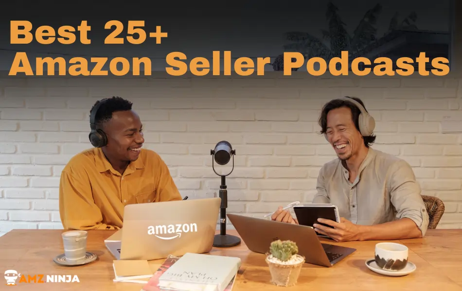 Best Amazon Seller Podcasts