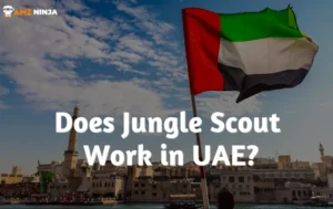 Does Jungle Scout Work in UAE