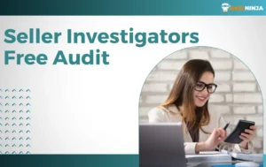 Seller Investigators Free Audit