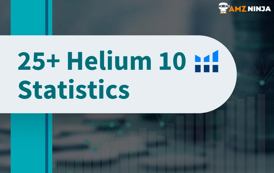 25+ Helium 10 Statistics