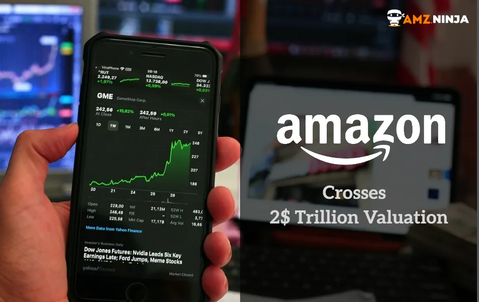 Amazon 2 Trillion Valuation