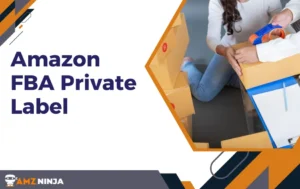 Amazon FBA Private Label