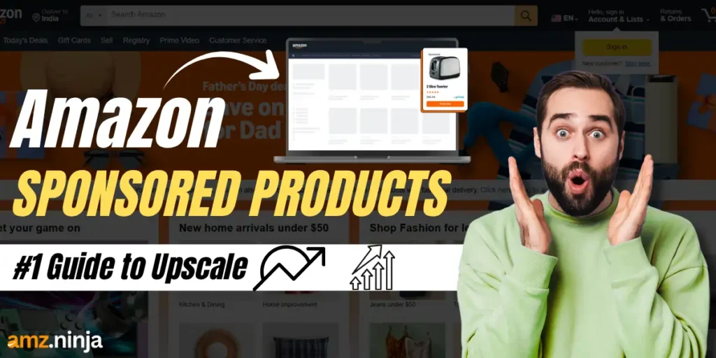 Guide to Amazon Sponsored Products