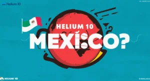 Helium 10 Work In Mexico