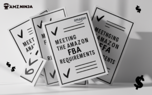 Amazon FBA Requirements