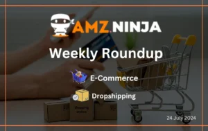 Amz.ninja Newsletter 24 july 2024