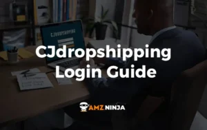 CJdropshipping Login Guide