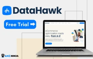 How to Access the DataHawk Free Trial: 2024 Guide