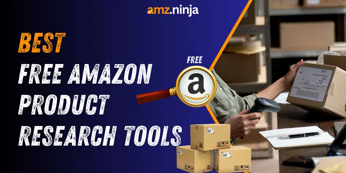 Best Free Amazon Product Research Tools