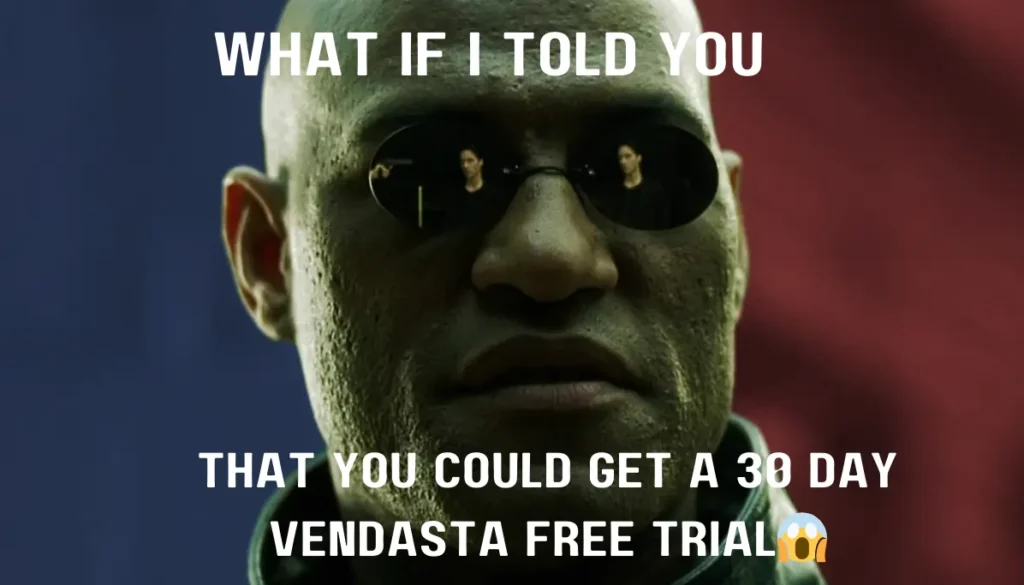 30 Day Vendasta Free Trial