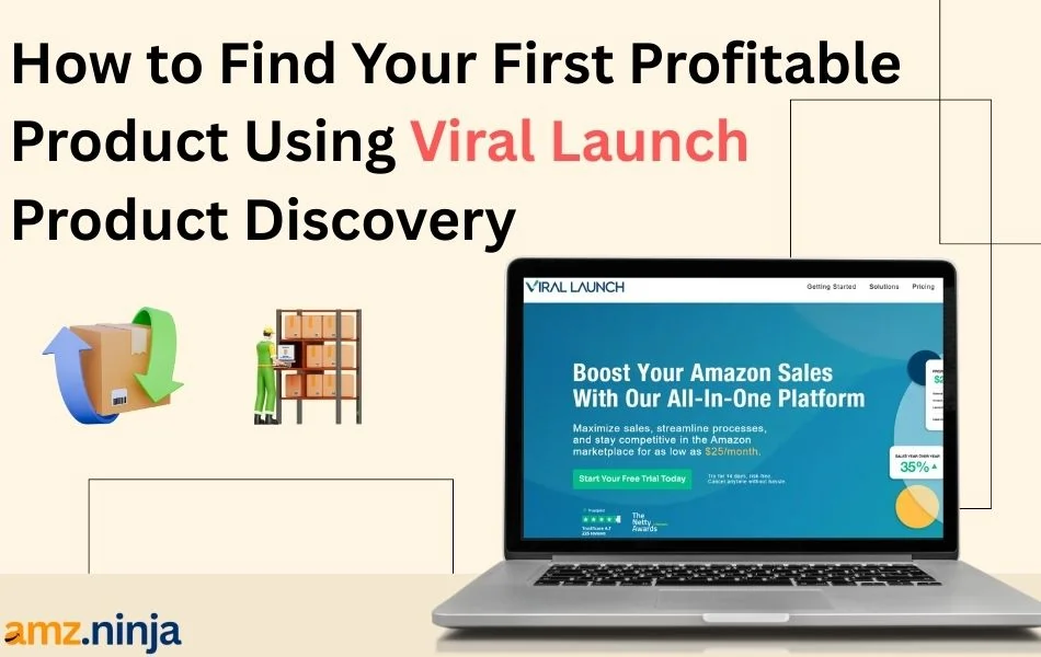 How to Find Your First Profitable Product Using Viral Launch Product Discovery