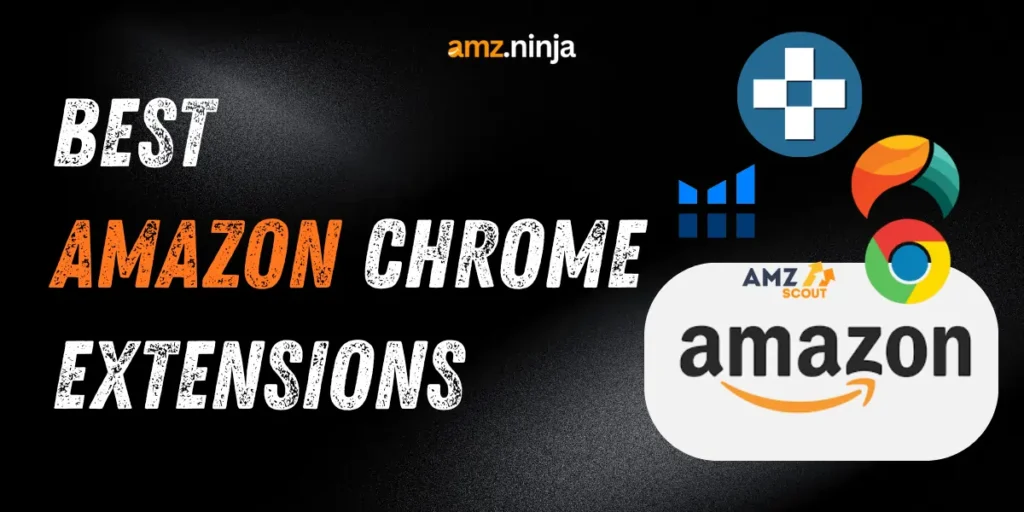 Best Amazon Chrome Extensions