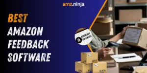 Best Amazon Feedback Software