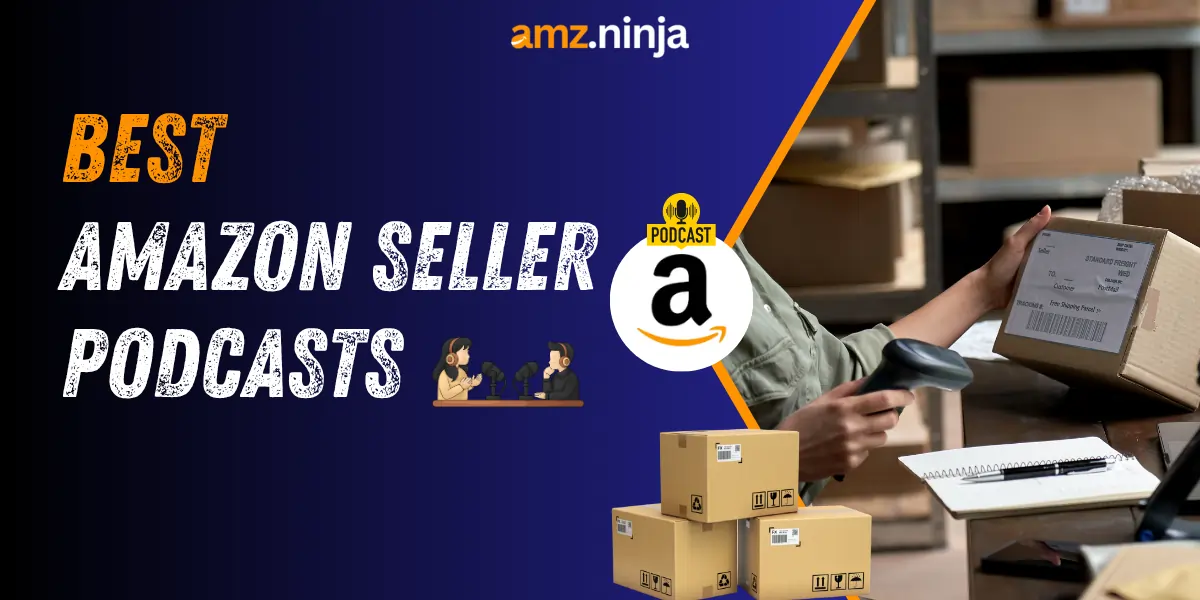 Best Amazon Seller Podcasts
