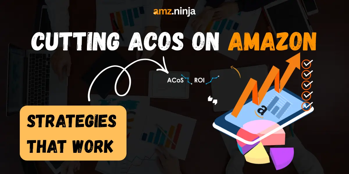 Cutting ACOS on Amazon