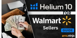 Helium 10 for Walmart
