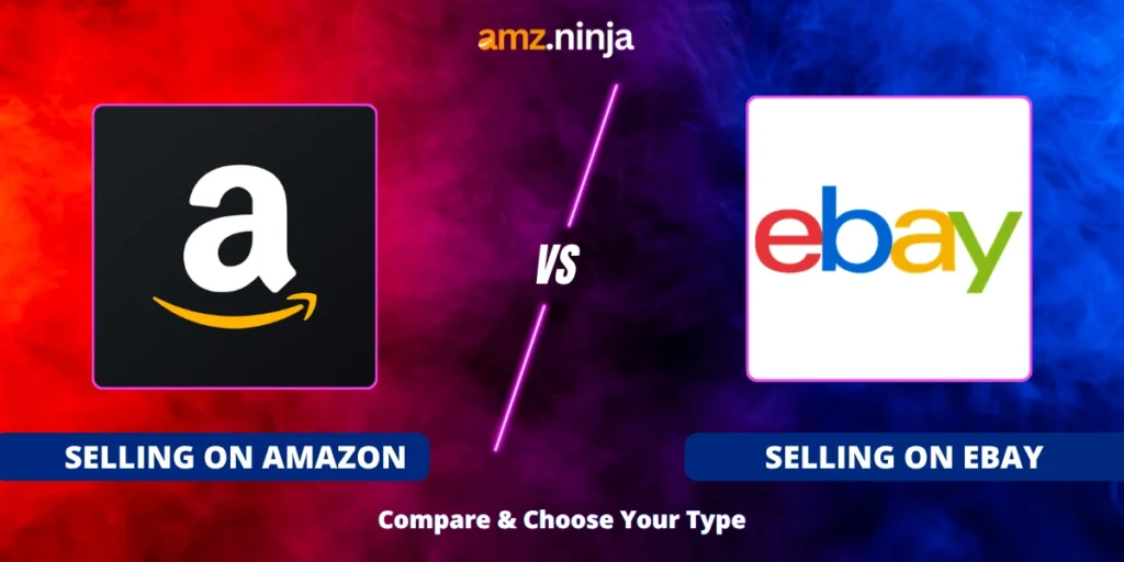 Selling on Amazon vs eBay