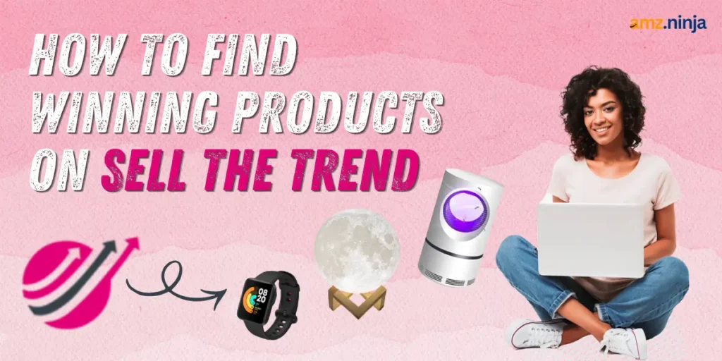 Winning Products On Sell The Trend